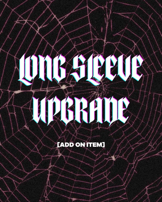 the text "LONG SLEEVE UPGRADE" in a stylized font, with a spider web pattern in the background.